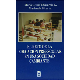 EL RETO DE LA EDUCACION PREESCOLAR EN UNA SOCIEDAD  CAMBIANT (VERSION IMPRESA)