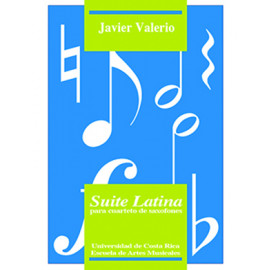 SUITE LATINA PARA CUARTETO DE SAXOFONES (VERSION IMPRESA)