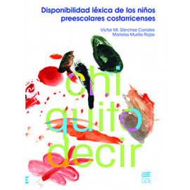 DISPONIBILIDAD LEXICA DE LOS NIÑOS PREESCOLARES COSTARRICENS (VERSION IMPRESA)