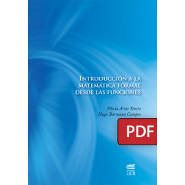 Introducción a la matemática formal desde las funciones (Libro digital PDF)