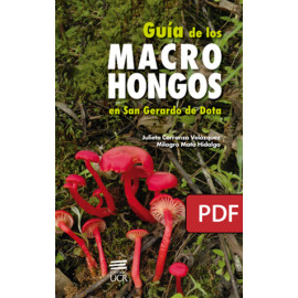 Guía de los macrohongos en San Gerardo de Dota (Libro digital PDF)