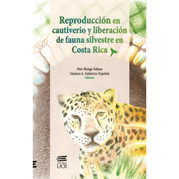 Captive reproduction and release of wildlife in Costa Rica: research, management and decision-making