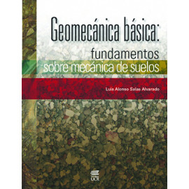 GEOMECANICA BASICA FUNDAMENTOS SOBRE MECANICA DE SUELOS (VERSION IMPRESA)