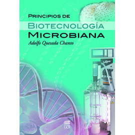 PRINCIPIOS DE BIOTECNOLOGIA MICROBIANA (VERSION IMPRESA)