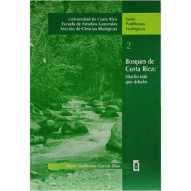 BOSQUES DE COSTA RICA  MUCHO MAS QUE ARBOLES No. 2 (VERSION IMPRESA)