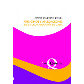 PRINCIPIOS Y APLICACIONES DE LA CROMATOGRAFIA DE GASES No. 10 (VERSION IMPRESA)