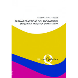 BUENAS PRACTICAS DE LABORATORIO EN QUIMICA ANALITICA CUANTITATIVA No. 18 (VERSION IMPRESA) 