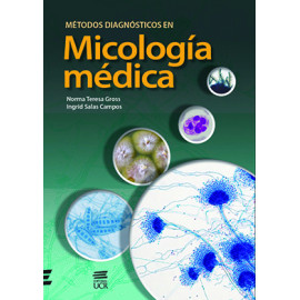 METODOS DIAGNOSTICOS EN MICOLOGIA MEDICA (VERSION IMPRESA)