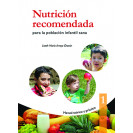 NUTRICION RECOMENDADA PARA LA POBLACION INFANTIL SANA No. 1 (VERSION IMPRESA)
