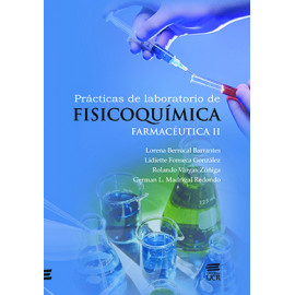 PRACTICAS DE LABORATORIO DE FISICOQUIMICA FARMACEUTICA No. 2 (VERSION IMPRESA)