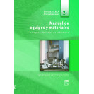 MANUAL DE EQUIPOS Y MATERIALES PARA ENFERMERIA No. 2  (VERSION IMPRESA)