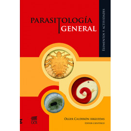 PARASITOLOGIA GENERAL ELEMENTOS Y ACTIVIDADES (VERSION IMPRESA)