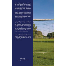 Fuera de juego. Fútbol, identidades nacionales y masculinidades en Costa Rica (LIBRO DIGITAL PDF)