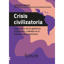 CRISIS CIVILIZATORIA EXPERIENCIA DE LOS GOBIERNOS(VERSION IMPRESA)