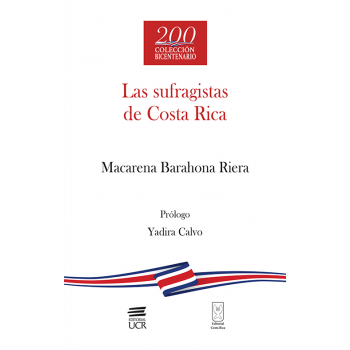 LAS SUFRAGISTAS DE COSTA RICA (VERSION IMPRESA)