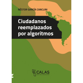 CIUDADANOS REEMPLAZADOS POR ALGORITMOS (VERSION IMPRESA)