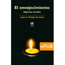EL ENVEJECIMIENTO ASPECTOS SOCIALES (LIBRO DIGITAL ePUB)