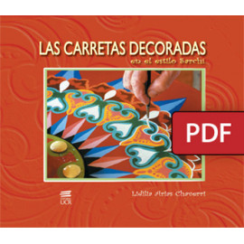 Las carretas decoradas en el estilo Sarchí (LIBRO DIGITAL PDF)