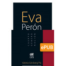 Eva Perón : cuerpo-género-nación (LIBRO DIGITAL EPUB)