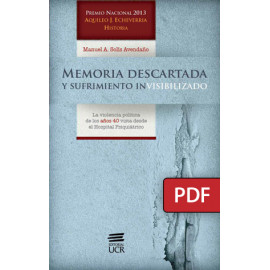 Memoria descartada y sufrimiento invisibilizado: la violencia política de los años 40 vista desde el hospital psiquiátrico (Libro Digital PDF)
