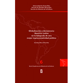 GLOBALIZACION Y DEMOCRACIA AMERICA LATINA No. 6 (VERSION IMPRESA)