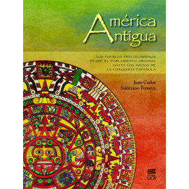 AMERICA ANTIGUA LOS PUEBLOS PRECOLOMBINOS (VERSION IMPRESA)