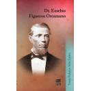 DR. EUSEBIO FIGUEROA OREAMUNO (VERSION IMPRESA)