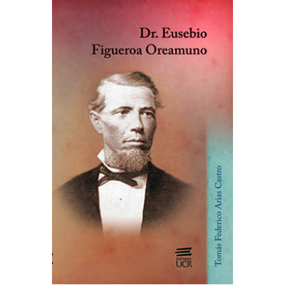 dr. eusebio figueroa oreamuno (version impresa)