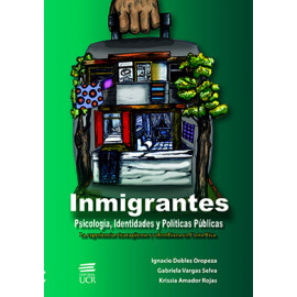 INMIGRANTES PSICOLOGIA IDENTIDADES Y POLITICAS PUBLICAS (VERSION IMPRESA)