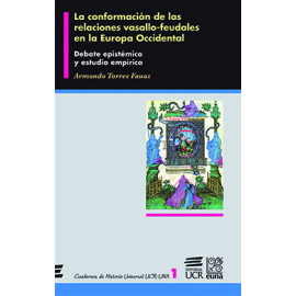 LA CONFORMACION DE LAS RELACIONES VASALLO-FEUDALES (VERSION IMPRESA)