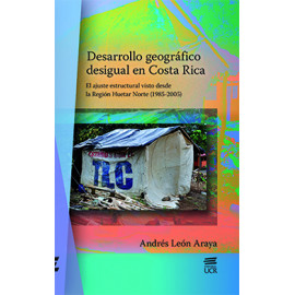 DESARROLLO GEOGRAFICO DESIGUAL EN COSTA RICA (VERSION IMPRESA)