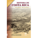 History Of Costa Rica: Brief. Updated And With Illustrations