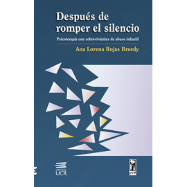 DESPUES DE ROMPER EL SILENCIO (VERSION IMPRESA)