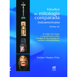 ESTUDIOS DE MITOLOGIA COMPARADA INDOAMERICANA TOMO 2  -  AZUL (VERSION IMPRESA)
