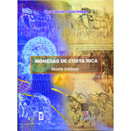 MONEDAS DE COSTA RICA PASTA DURA (VERSION IMPRESA)