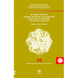 EL MEDIO ORIENTE Y EL NORTE DE AFRICA  EN EL SIGLO XXI No. 26 (VERSION IMPRESA)