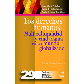 LOS DERECHOS HUMANOS MULTICULTURALIDAD Y CIUDADANIA No. 29  (VERSION IMPRESA)
