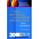 EL ISLAM Y SUS MANIFESTACIONES SOCIOPOLITICAS CONTEMPORANEAS No. 30 (VERSION IMPRESA)