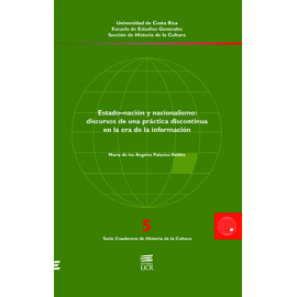 ESTADO NACION Y NACIONALISMO DISCURSOS DE UNA PRACTICA DISCONTINUA No. 5 (VERSION IMPRESA)
