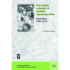 DEL LEGADO COLONIAL AL MODELO AGROEXPORTADOR No. 19 (VERSION IMPRESA)