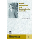 MODELO DESARROLLISTA Y DE INDUSTRIALIZACION SUSTITUTIVA No. 8 (VERSION IMPRESA)