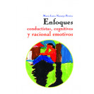 ENFOQUES CONDUCTISTAS COGNITIVOS Y RACIONAL EMOTIVOS (VERSION IMPRESA)