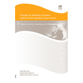 TIEMPOS DE REFLEXION:LA PRIMERA POLEMICA HISTORIOGRAFICA COS (VERSION IMPRESA)
