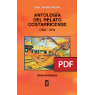Antología del relato costarricense (1930-1970) (LIBRO DIGITAL PDF)