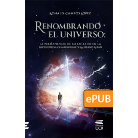 Renombrado el universo: la permanencia de lo sagrado en la Enciclopedia de maravillas