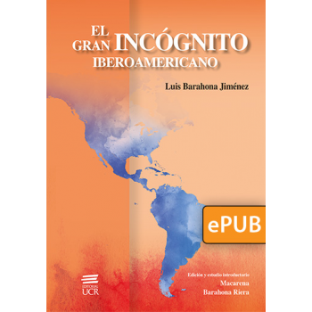 El gran incógnito iberoamericano (Libro digital ePub)