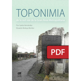 Toponimia de la red vial de la Gran Área Metropolitana (Libro digital PDF)