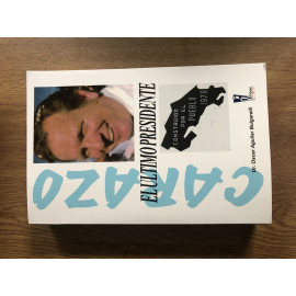 CARAZO EL ULTIMO PRESIDENTE 