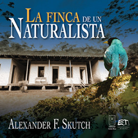 LA FINCA DE UN NATURALISTA 