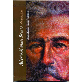 ALBERTO MANUEL BRENES EL NATURALISTA (VERSION IMPRESA)